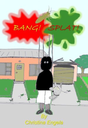 BANG SPLAT CHRISTINA ENGELA